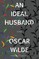 An Ideal Husband (Warbler Classics)