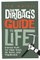 The Dirtbag's Guide to Life
