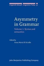 Asymmetry in Grammar