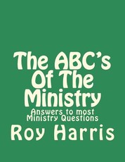 The ABC's Of The Ministry