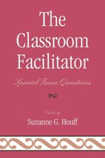 The Classroom Facilitator