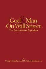 God and Man on Wall Street, The Conscience of Capitalism