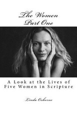 The Women Part One