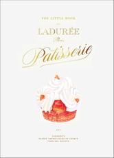 The Little Book of LadurÃÂ©e: Patisserie