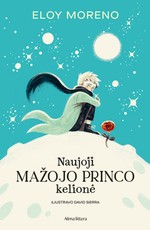 Naujoji MAŽOJO PRINCO kelionė