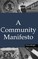 A Community Manifesto