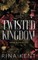 Twisted Kingdom