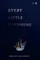 Every Little Vanishing