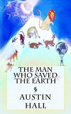 The Man Who Saved The Earth