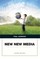 New New Media