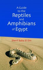 Guide to the Reptiles and Amphibians of Egypt