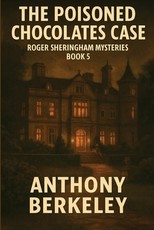 The Poisoned Chocolates Case