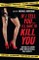 If I Tell You I'll Have to Kill You