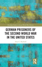 German Prisoners of the Second World War in the United States