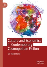 Toprak Sak¿z, E: Culture and Economics in Contemporary Cosmo