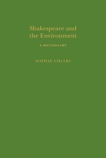Shakespeare and the Environment: A Dictionary