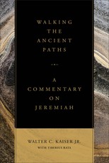 Walking the Ancient Paths