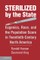 Sterilized by the State