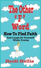 The Other F Word