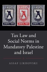 Tax Law and Social Norms in Mandatory Palestine and Israel