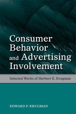 Krugman, E: Consumer Behavior and Advertising Involvement