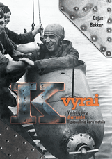 K vyrai: vokiečių jūrų diversantai II pasaulinio karo metais