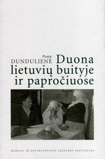 Duona lietuvių buityje ir papročiuose