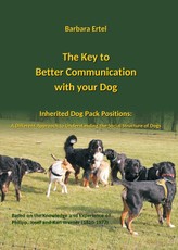 Ertel, B: Key to  Better Communication  with your Dog