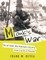 Monk's War: An 18 Year Old Marine's Story from the Rice Paddies