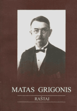 Matas Grigonis. Raštai
