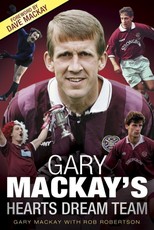 Gary Mackay's Hearts Dream Team