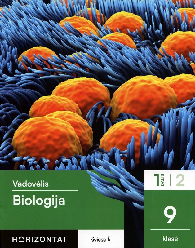 Biologija. Vadovėlis 9 Klasei, 1 Dalis, Serija Horizon..