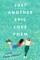Just Another Epic Love Poem