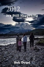 2012: It's Still Happening