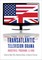 Transatlantic Television Drama