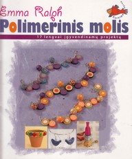 Polimerinis molis: 17 lengvai įgyvendinamų projektų