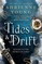 Young, A: Tides & Drift