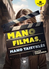 Mano filmas – mano taisyklės (knyga su defektais)