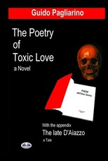 The Poetry of Toxic Love