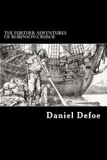 The Further Adventures of Robinson Crusoe
