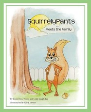 SquirrelyPants Meets the Family