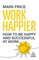 Work Happier