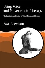 Using Voice and Movement in Therapy
