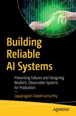 Building Reliable AI Systems
