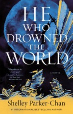 He Who Drowned the World