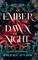 An Ember in the Dawn of Night