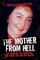 The Mother From Hell - She Murdered Her Daughters and Turned Her Sons into Murderers