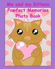 Me and my Kittens Pawfect Memories photo book