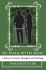 My Walk With Mom