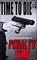 Time To Die #4: Penalty Time